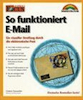 Cover So funktioniert E-Mail von Giesbert Damaschke